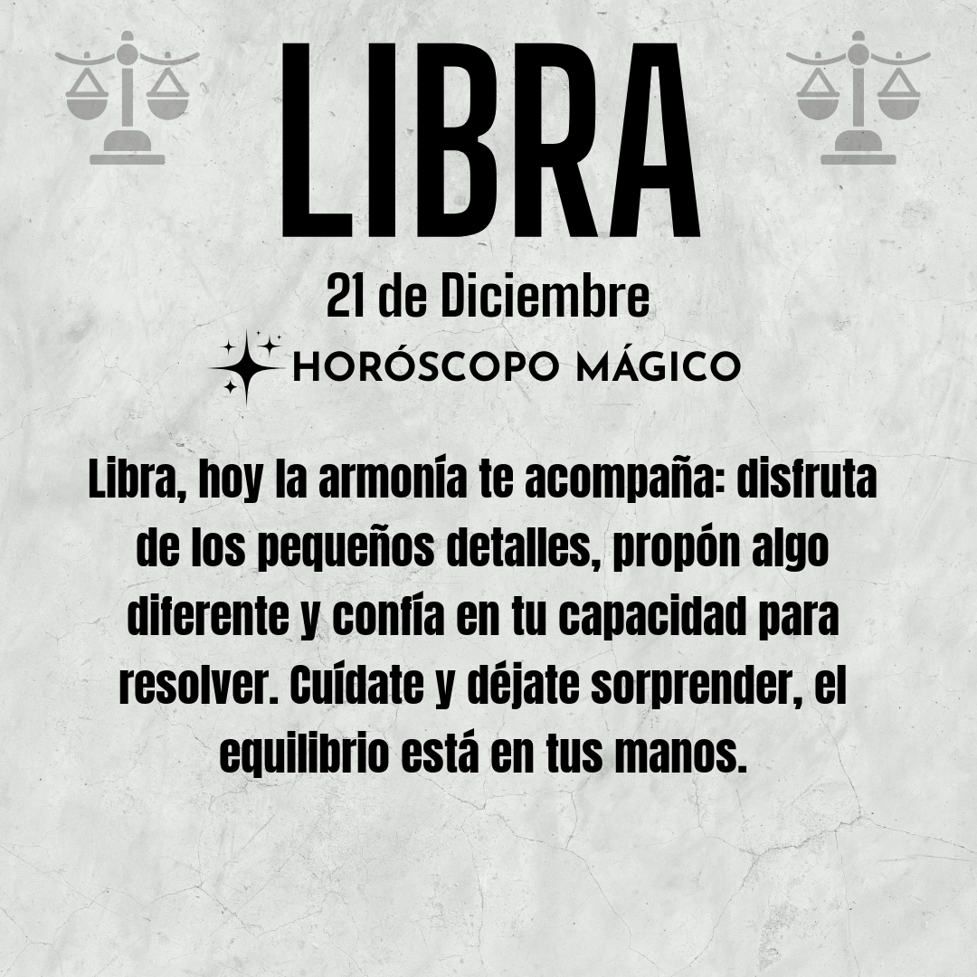 ♎ #Libra, hoy Domingo 21 de Diciembre, ¡Hoy es el día para despertar tu mejor versión y caminar hacia el éxito!