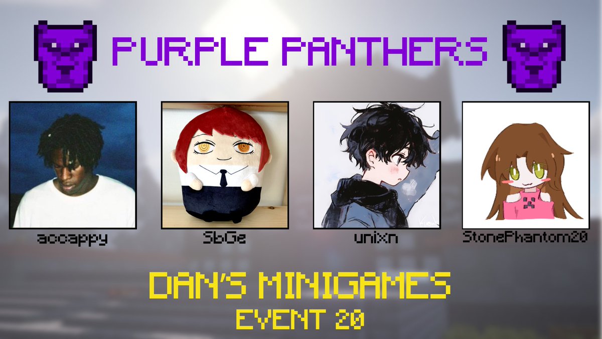 DansMinigames's tweet photo. Purple Panthers:

accappy, SbGe, @Unixnlol &amp; StonePhantom20

Watch them play on December 27th 7pm GMT! https://t.co/WW6l0vrkM6