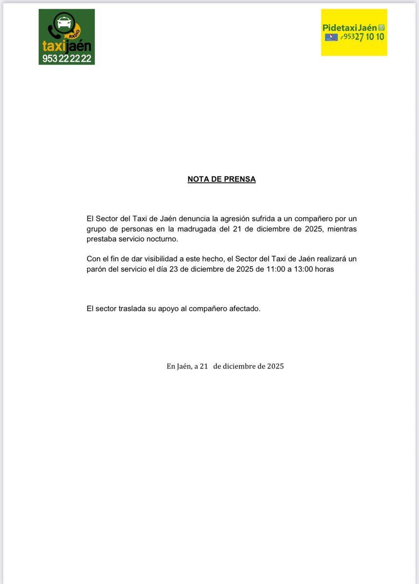 📣📣
El Sector del Taxi de Jaén denuncia la agresión sufrida a un compañero por un grupo de personas en la madrugada del 21 de diciembre de 2025, mientras prestaba servicio nocturno.

El sector traslada su apoyo al compañero afectado.
