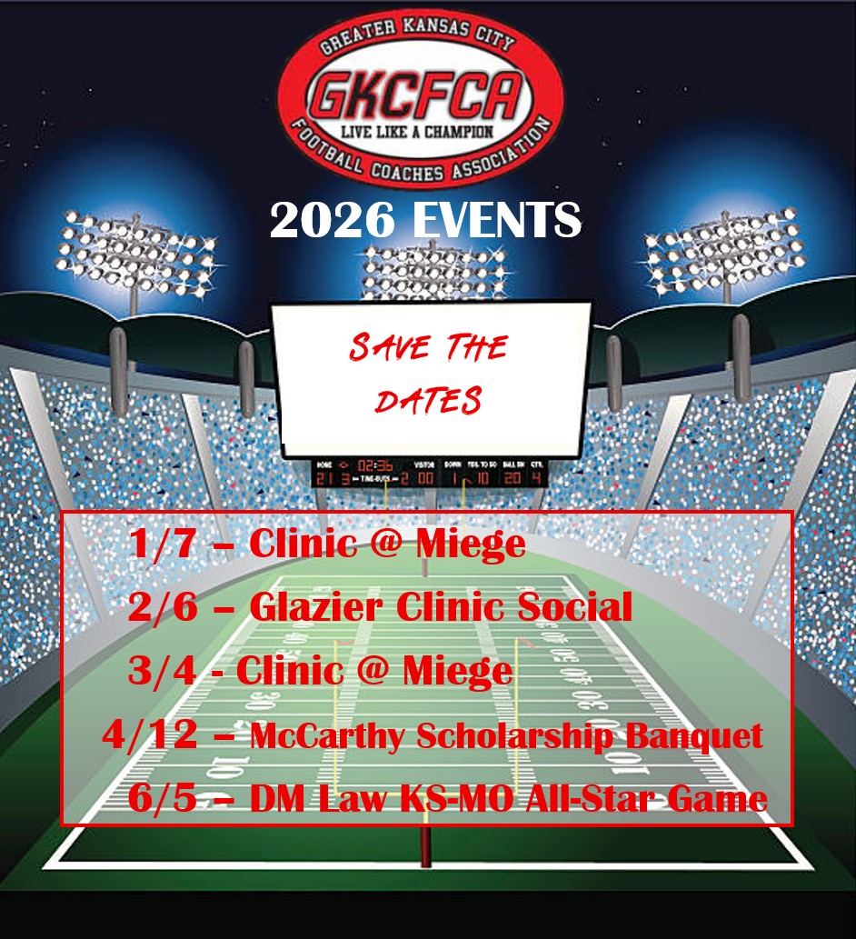Coaches Save the Dates for the following GKCFCA Events for 2026