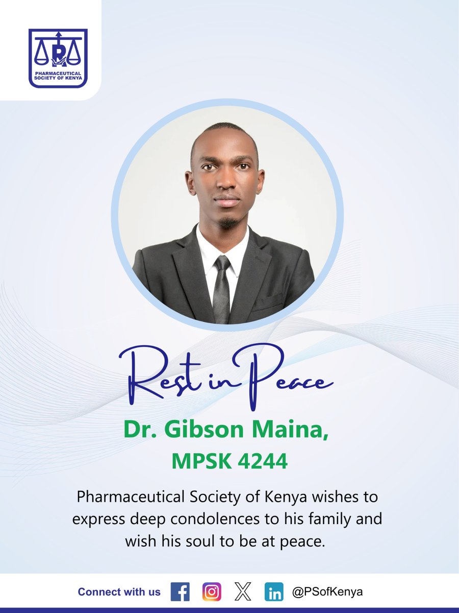 PSofKenya's tweet image. It is with deep sorrow that we announce the passing of Dr Gibson Maina a former @nupsauonbi Chair, Mandela Washington Fellow, and an inspiring @psk_ypg leader.

We have lost a great young man, a mentor, and a friend.

May his soul rest in eternal peace. 🕊️
