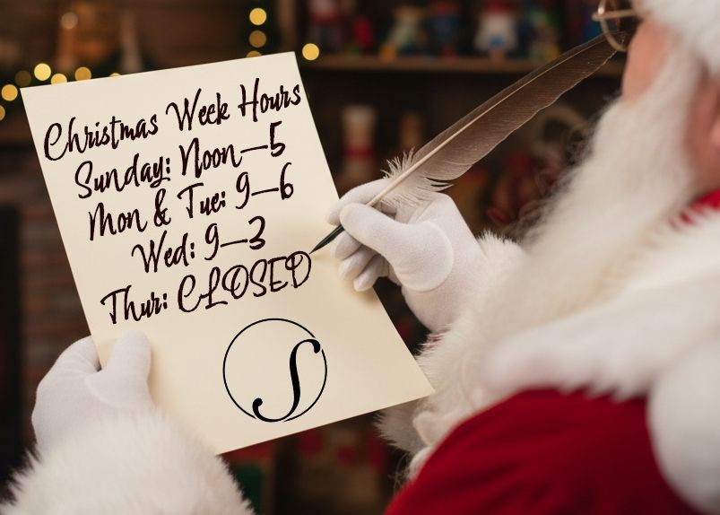 “Santa Made the Schedule”

Christmas Week Hours
Sunday: Noon–5
Monday &amp; Tuesday: 9–6
Wednesday: 9–3 (last-minute heroes welcome)
Thursday: CLOSED — Christmas Day 🎄
Friday–Sunday (Dec 26–28): CLOSED (Recovering from cheer &amp; chocolate)