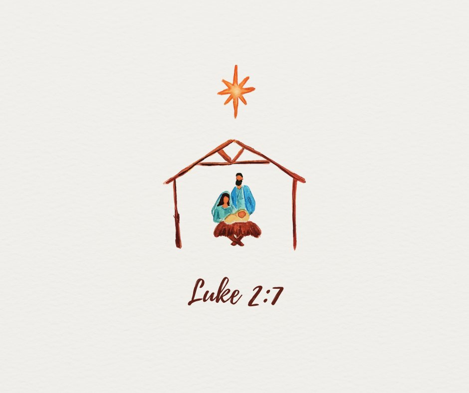 AMGINTL's tweet image. "And she gave birth to her firstborn son and wrapped him in swaddling cloths and laid him in a manger, because there was no place for them in the inn." 
Luke 2:7