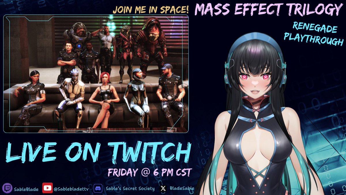 BladeSable's tweet image. Join me tonight at 6 pm CST!  #Vtuber #twitch #twitchstreamer #streamer #MassEffect #MassEffectTrilogy