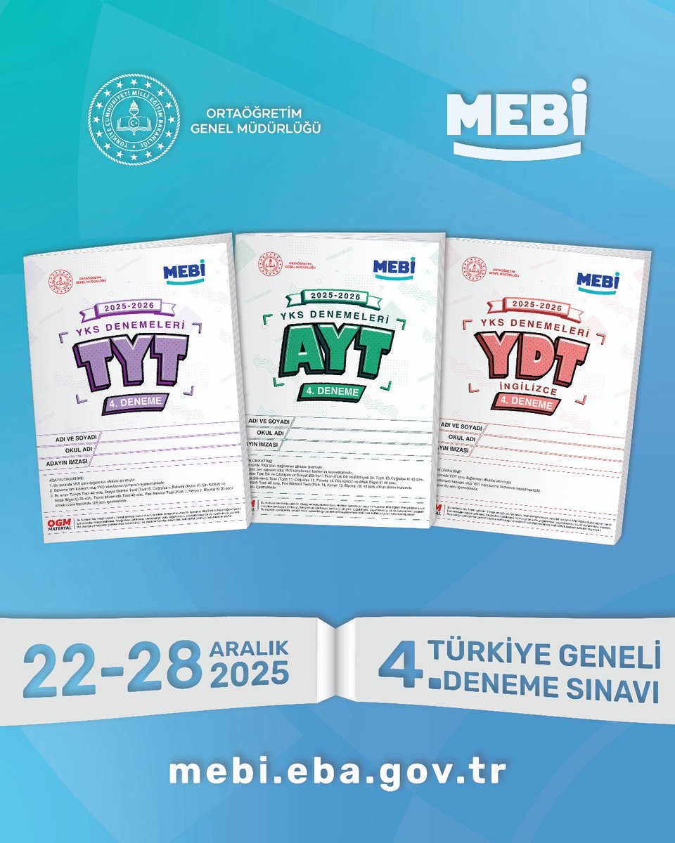 Türkiye Geneli 4. Deneme başlıyor! 🎯
TYT • AYT • YDT
22–28 Aralık 2025
📍 mebi.eba.gov.tr