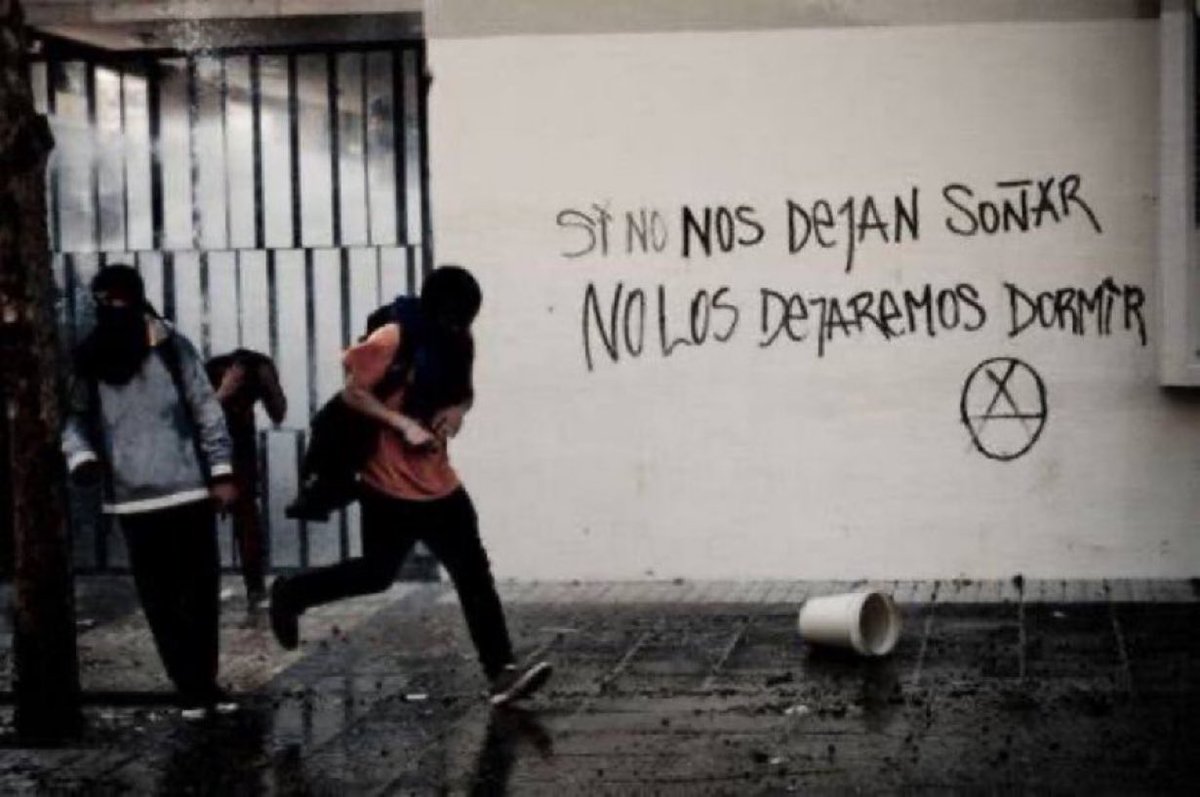 "rüya görmemize izin vermezseniz uykularınızı kaçıracağız" 

Şili’den duvar yazısı