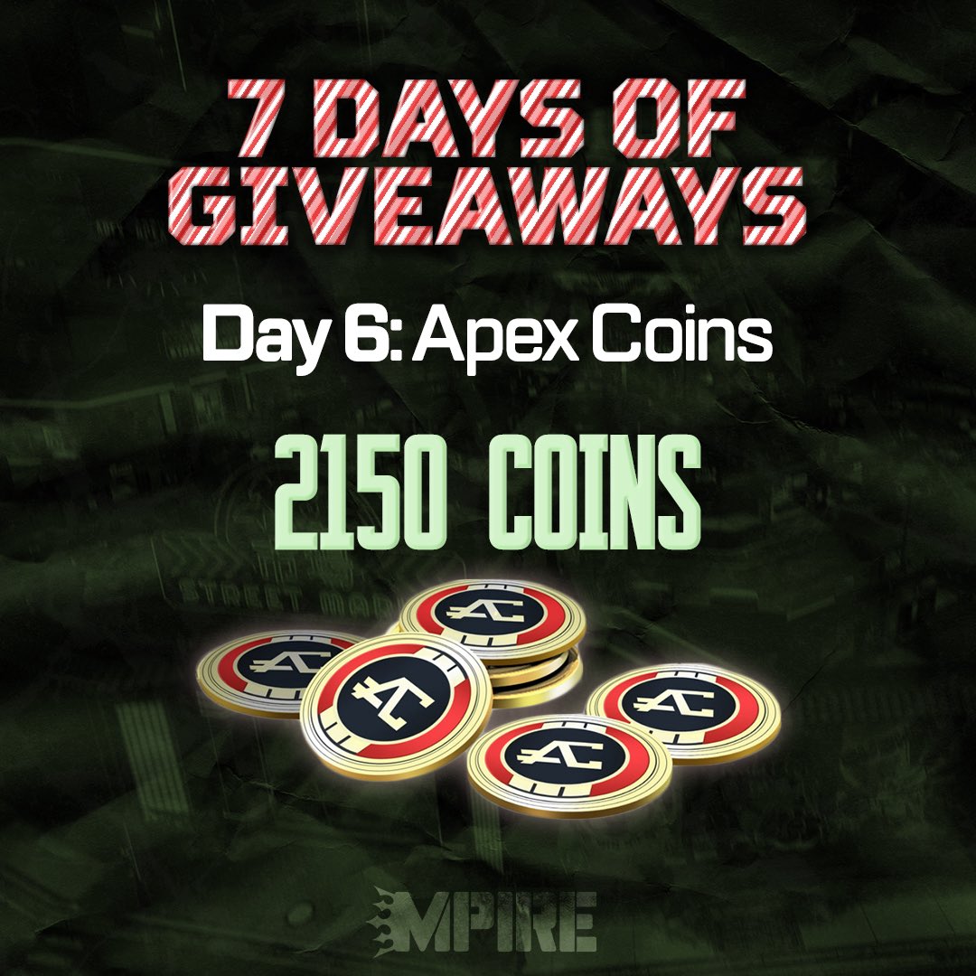 gaming_mpire's tweet image. For DAY 6 of our 7-Day Holiday Giveaways,

we're giving away yet ANOTHER 2150 Apex Coins!💰 (PC only)

How to enter:
✅ Follow @gaming_mpire 
💛 Like &amp;amp; Repost this tweet
👥 Tag 2 friends

Winner announced December 24th 🗓️

#MPIRErising