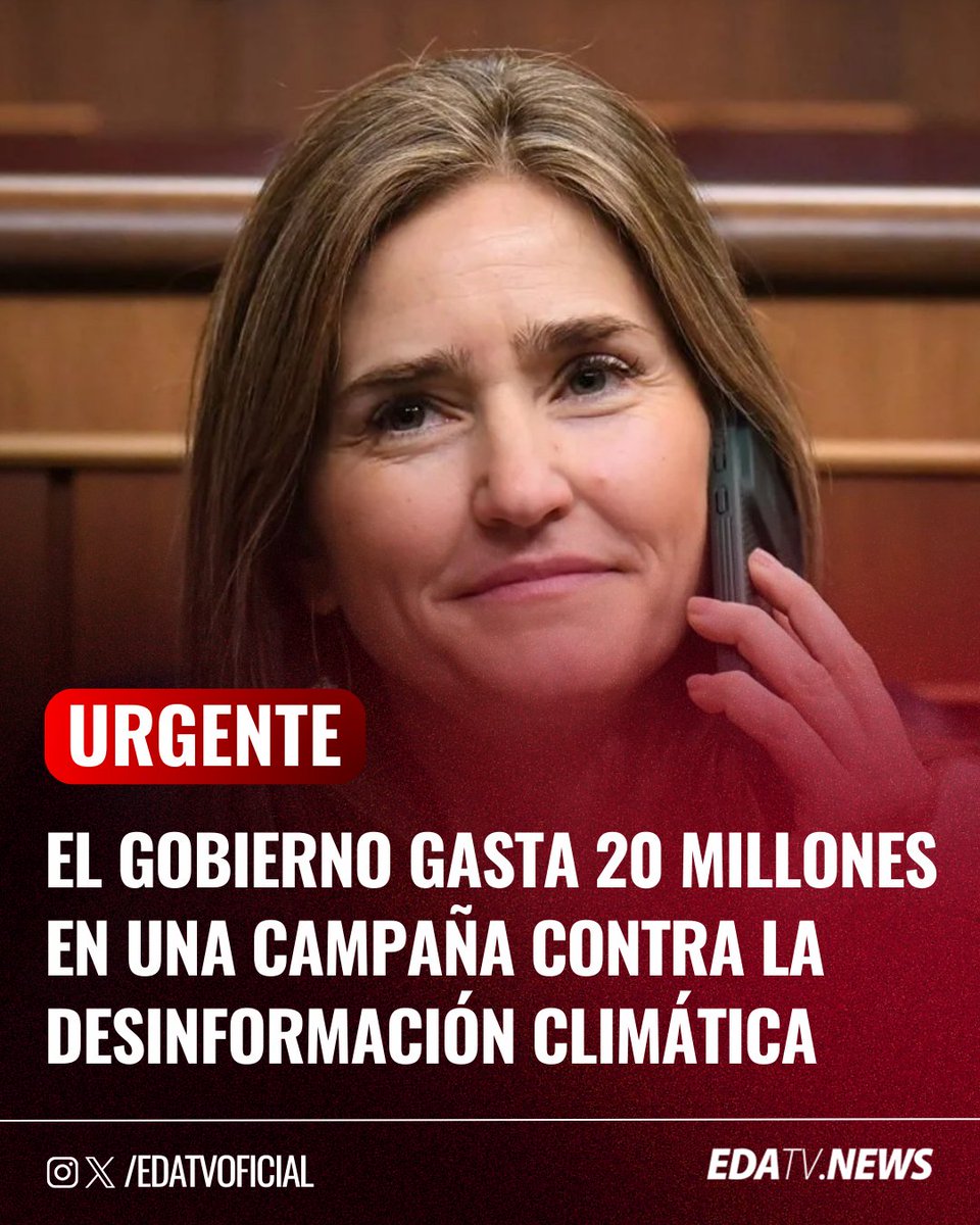 edatvoficial's tweet image. ‼️🇪🇸 | Nuevo derroche millonario del Gobierno una campaña de concienciación contra la "desinformación climática" con un gasto inicial de 20 millones de euros.