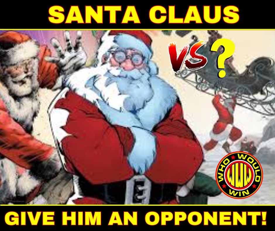 WhoWouldWinShow's tweet photo. Give Santa Claus an opponent! Who should he fight in the NEXT episode of Who Would Win Podcast?
#santaclaus #christmas #whowouldwin #podcast https://t.co/bk4Jxayl7f