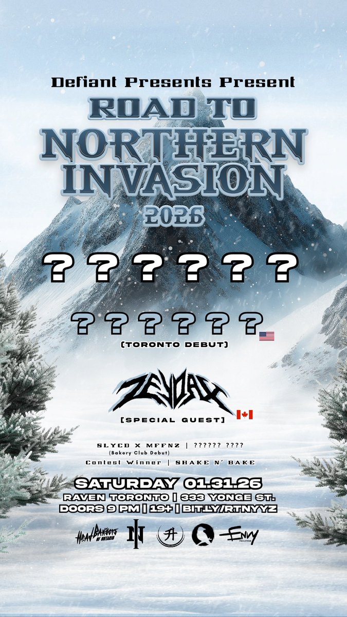 DefiantPresents's tweet photo. 📢PRESENTING YOUR PHASE ONE ROAD TO NORTHERN TORONTO CANADA LINEUP:

🔇*MYSTERY HEADLINER TBA*
🌴*TEAM USA TORONTO DEBUT TBA*
🔪MONTREAL SPECIAL GUEST @zeydaxmusic 
🥐BAKERY CLUB DEBUT @SLYCD_DUBS x MFFNZ
🏁RISING FAVORITES SHAKE N’ BAKE
+ MANY MORE!!!!

LOCK-IN TODAY! 🔐🥶 https://t.co/wKSJ9GzCiN