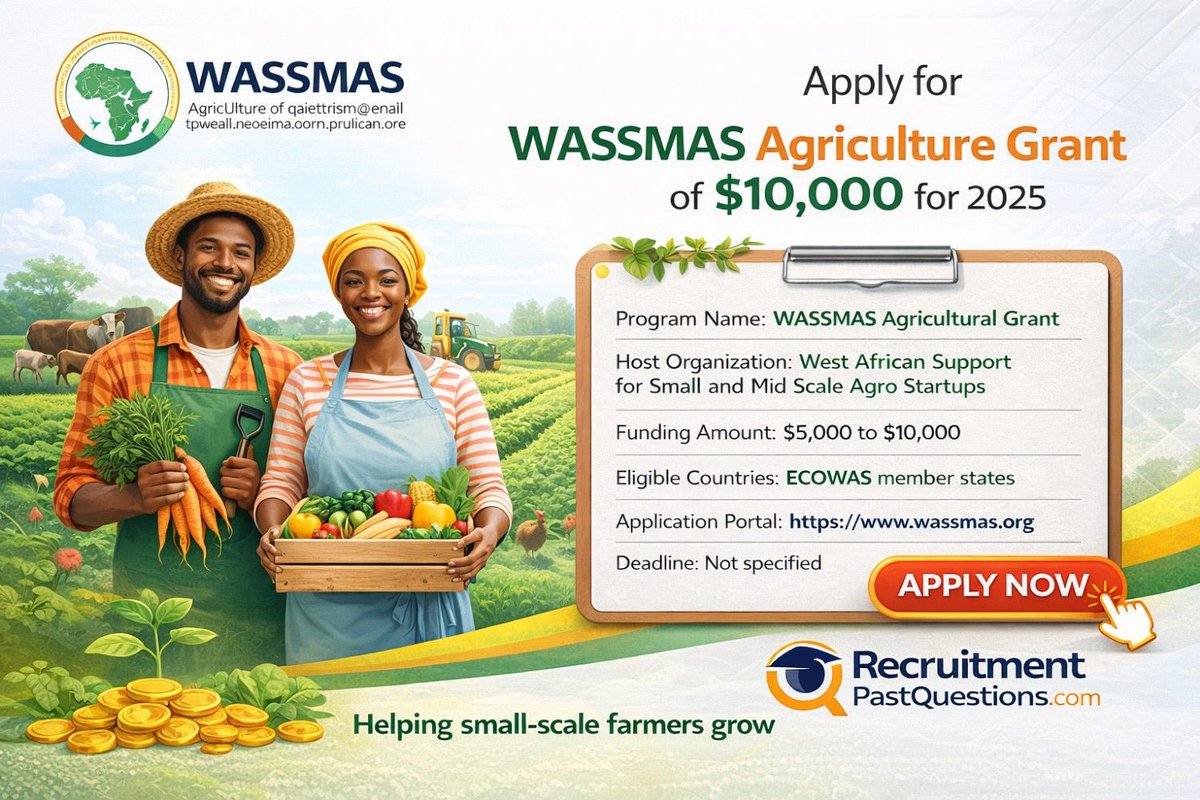 WASSMAS is accepting applications for its Agriculture Grant Programme for farmers and agro-entrepreneurs across West Africa. Have you applied?

This includes Nigeria, Ghana, Senegal, Côte d’Ivoire, and others.

The grant supports small and mid-scale agricultural businesses with