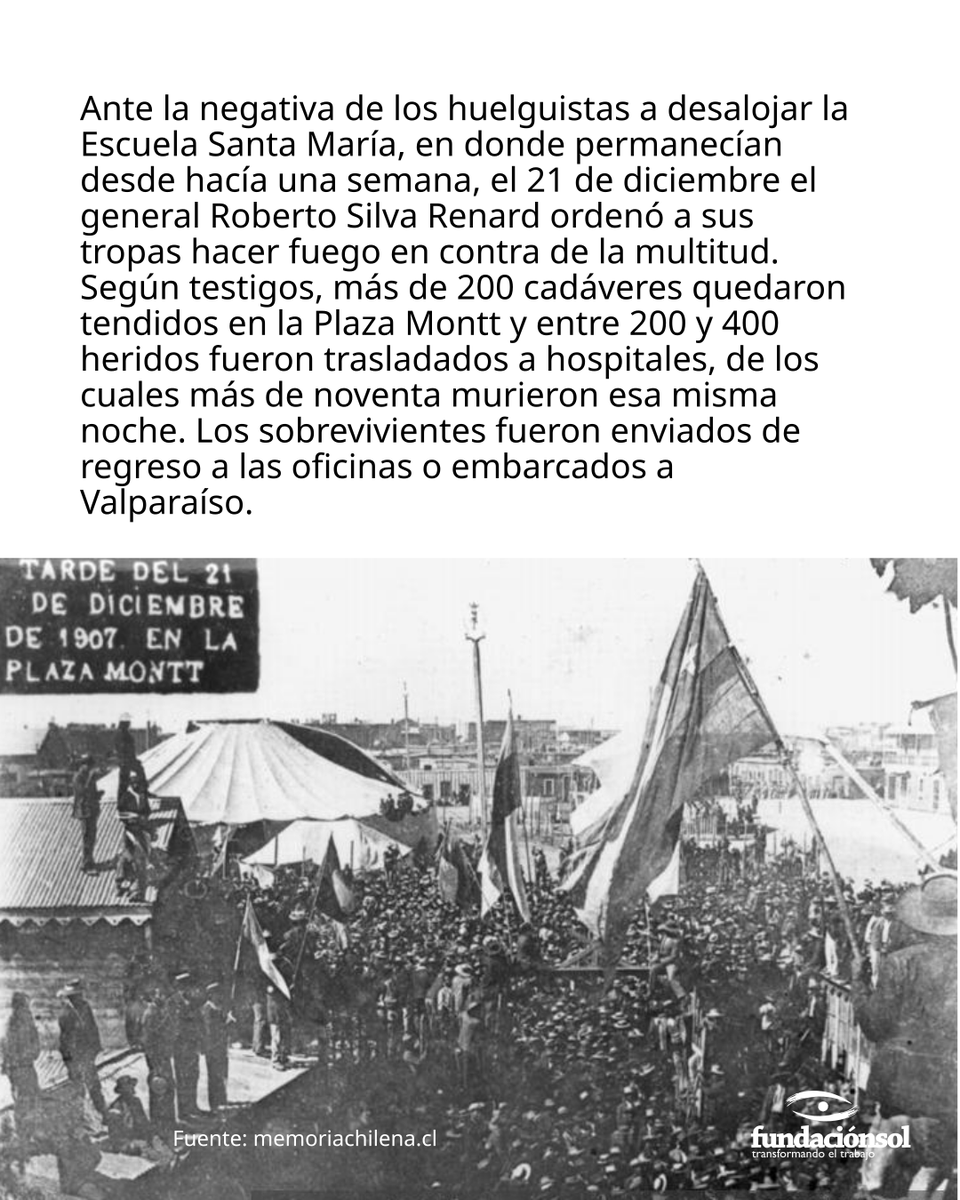[Prohibido Olvidar] En diciembre de 1907, miles de obreros salitreros y  sus familias se van a Huelga por deplorables condiciones laborales. La  respuesta patronal: La Matanza de la Escuela Santa María de Iquique. Un  día antes de la masacre de la Escuela Santa María, el 20