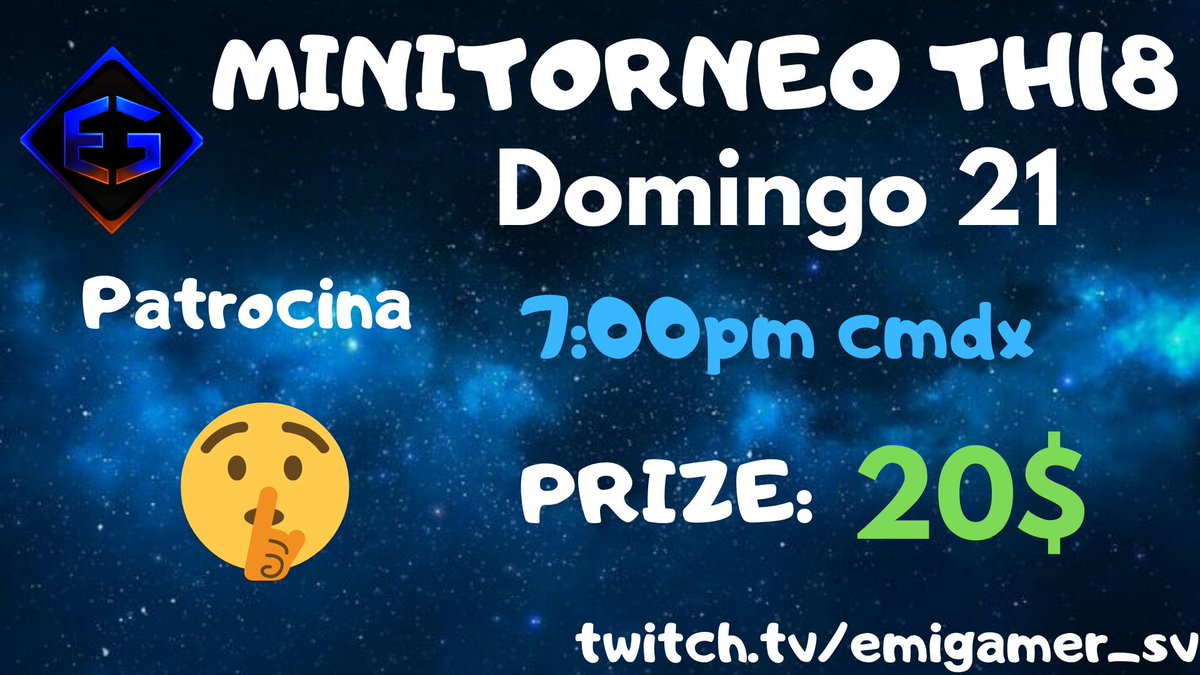 Domingo!!!😍
Seguimos sin freno🏎️

✅50 jugadores 
✅1vrs1
✅ Eliminación directa 
✅Modo Esports.

7:00pm🇲🇽-10:00pm🇦🇷-3:00am🇪🇦
📺twitch.tv/emigamer_sv
📺tiktok.com/@emirodriguez0…
Repost se agradece 🙌♥️