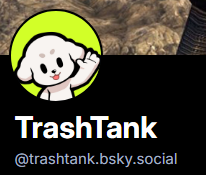 trashtank - moved to bsky tweet media