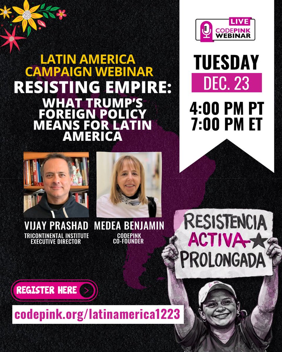 codepink's tweet image. Latin America is facing a defining moment.

Join Medea Benjamin &amp;amp; Vijay Prashad discuss the current political situation and what it means for peace, sovereignty, and people’s movements.

🗓️ Tues Dec 23
⏰ 7pm ET

RSVP:
codepink.org/latinamerica12…