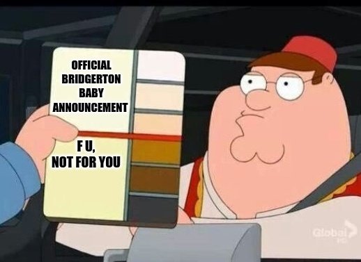 Never beating those allegations, I fear. #Bridgerton