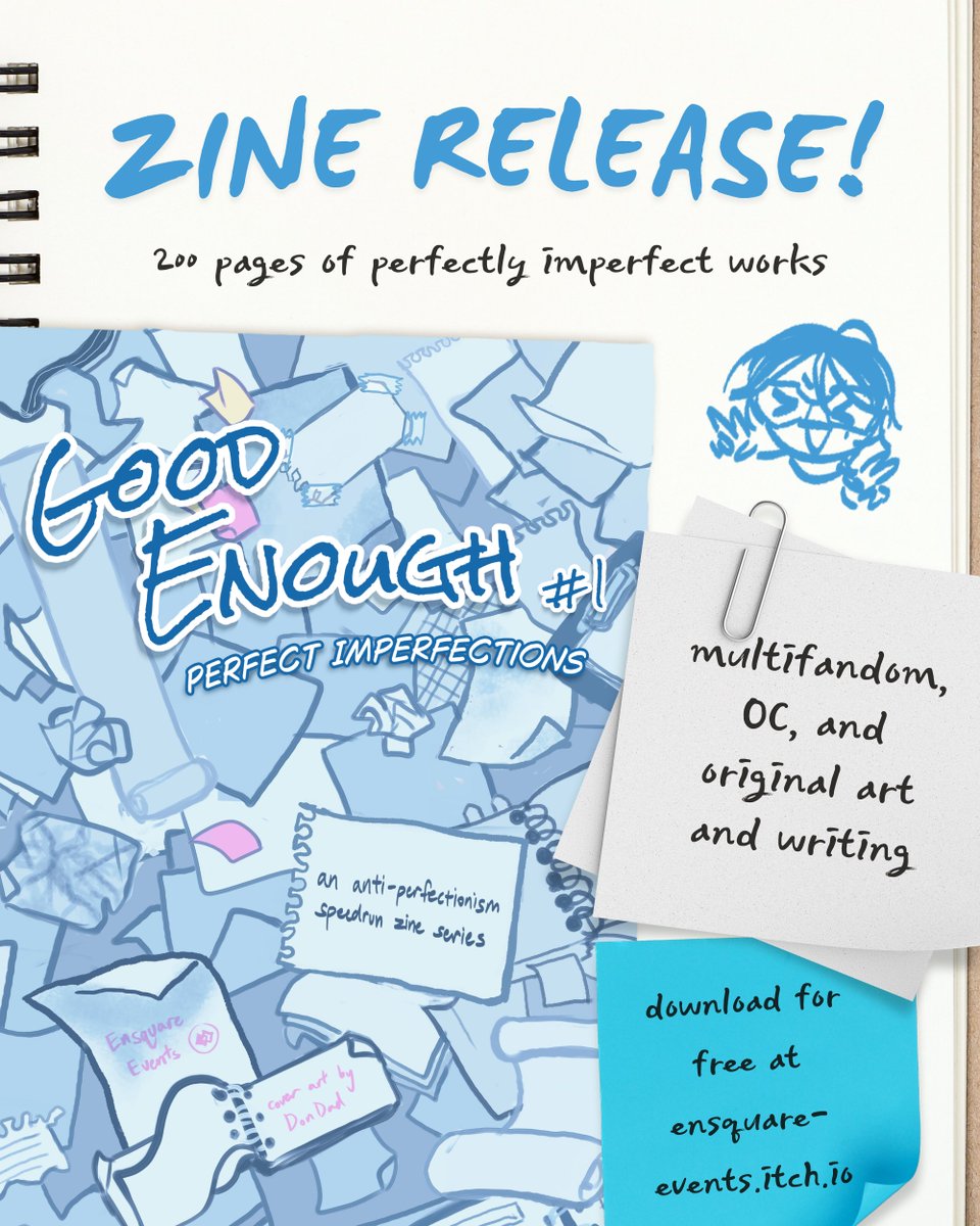 Good Enough #1: Perfect Imperfections is (finally) complete! Thank you to all of the contributors who made the first issue of Good Enough possible, and we hope to see you in the next one :)

💙 ensquare-events.itch.io/good-enough-1-…