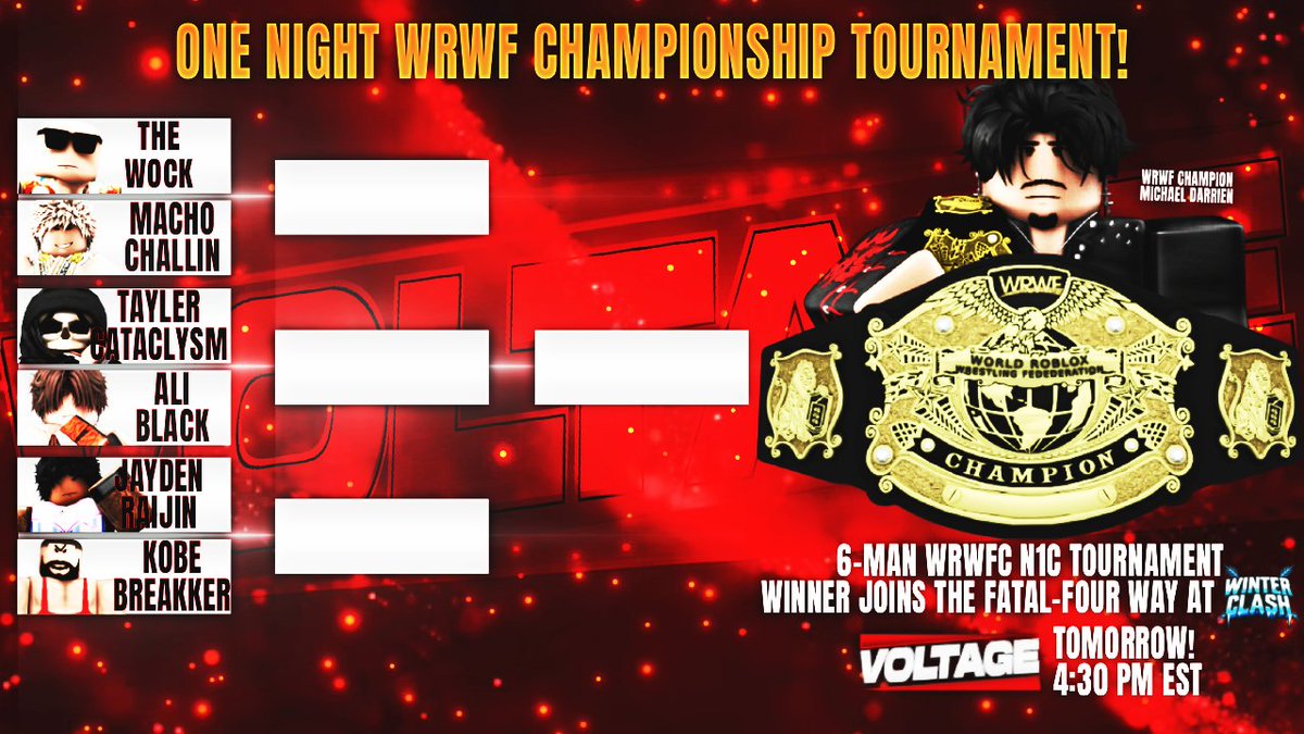 WRWFNetwork's tweet photo. WRWF ONE NIGHT CHAMPIONSHIP TOURNAMENT! 🏆🔥  

The winner joins the WRWF Championship Fatal-4 Way at #WRWFWinterClash! ❄️  

If you don’t show up, your spot gets REPLACED. ⚠️  

Streaming LIVE tomorrow on #WRWFVoltage! ⚡️  

#WRWF2025 https://t.co/ar1scPj6uC