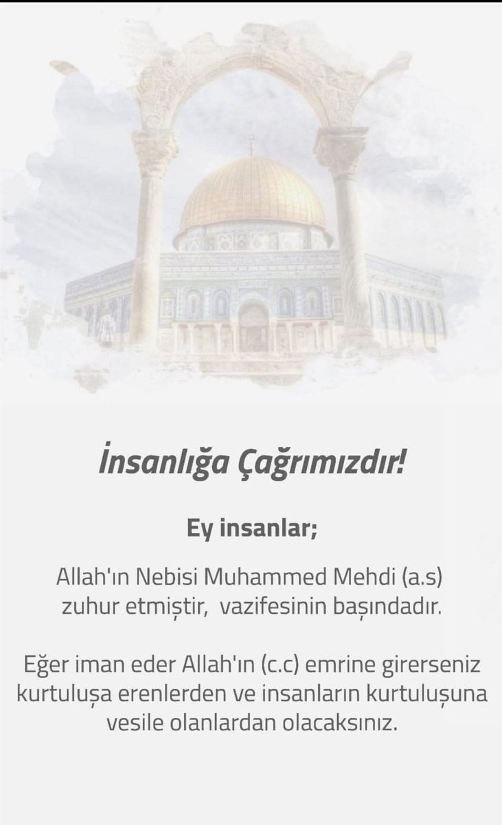 Mehdi (a.s.)'ın ALLAH'tan aldığı ilimle yazdırmış olduğu, içerisinde ayet ve hadisler ışığında akıl sahipleri için yeterli olacak tüm ispatları barındıran tebliğ metnini insafla okuyun; mehdialeyhisselam.istanbul
#mehdialeyhisselam
#ahirzaman
#kıyamet
#iman
#hakikat
#BeklenenMehdi