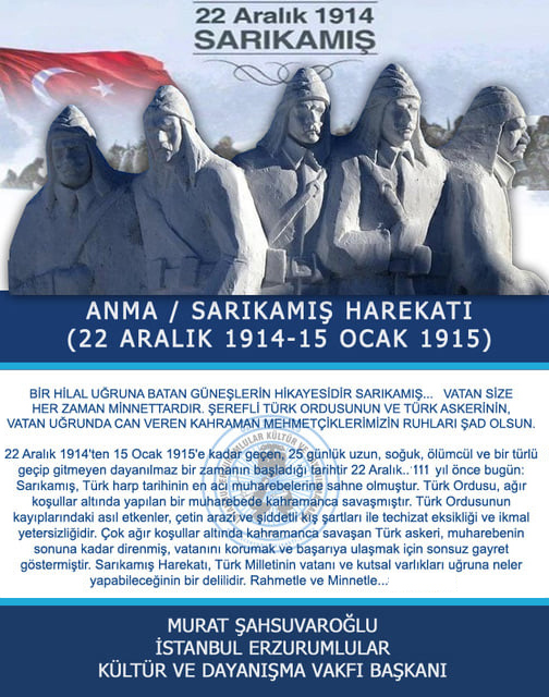 (22 ARALIK 1914-15 OCAK 1915)
BİR HİLAL UĞRUNA BATAN GÜNEŞLERİN HİKAYESİDİR SARIKAMIŞ.
VATAN SİZE HER ZAMAN MİNNETTARDIR.
ŞEREFLİ TÜRK ORDUSUNUN VE TÜRK ASKERİNİN, VATAN UĞRUNDA CAN VEREN KAHRAMAN ... @msahsuvarogluu
<a href="/naketeci/">Neslihan Arzu KETECİ</a>
<a href="/huseyinunes/">Hüseyin ÜNEŞ</a>
<a href="/BilginAkn/">bilgin akın</a>
<a href="/CelilPOLAT/">Celil POLAT</a>
<a href="/ozkayahuseyin25/">Hüseyin Özkaya</a>