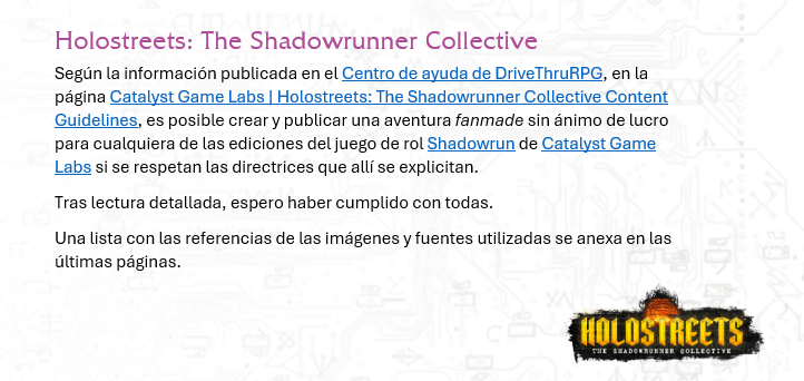 narrarrol's tweet photo. Llevo tiempo escribiendo una aventura #Shadowrun que transcurre en Navidad. Con la idea de compartirla (fanmade) con la comunidad rolera, indagué qué requisitos exige Catalyst Game Labs (propietario).
#HolostreetsTheShadowrunnerCollective
Añadí esta referencia en la Introducción. https://t.co/2b7lRyT3d4