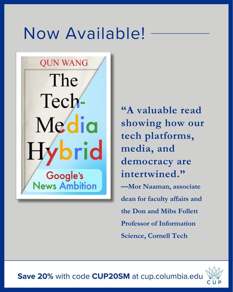 ColumbiaUP's tweet image. Now available! THE TECH-MEDIA HYBRID offers insight into how the news environment might evolve in the era of AI. buff.ly/HFS8koh @drqunwang #AcademicTwitter #AcademicChatter #Books #AcademicResearch #AcademicX #Tech #Technology #TechNews #TechPolicy #AcademicSky #BookSky