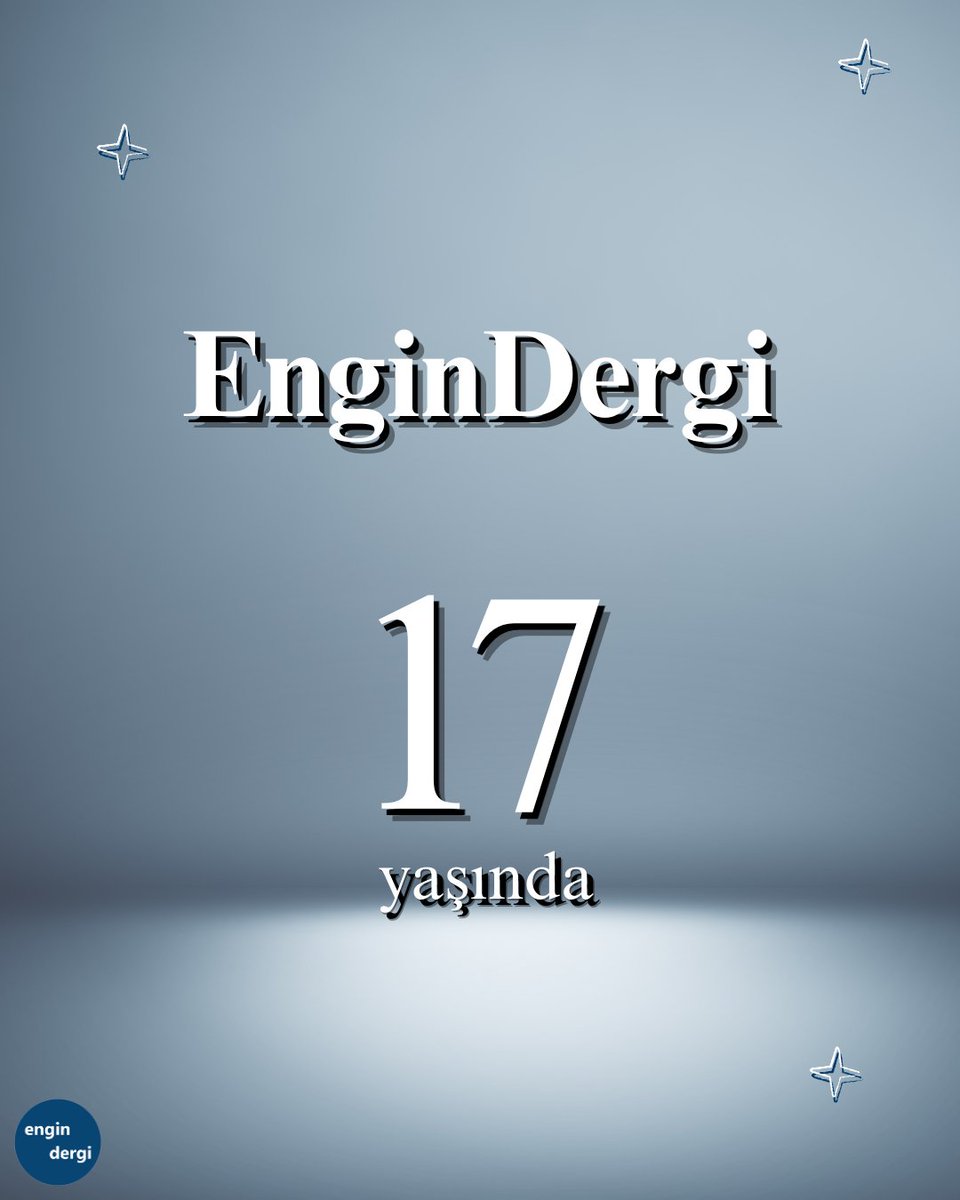 #EnginDergi 17 yaşında...