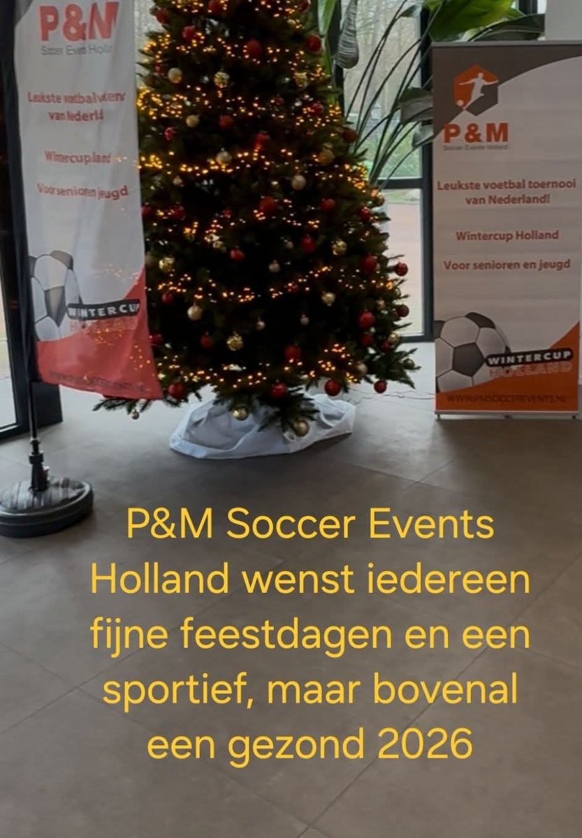 P&amp;M Soccer Events Holland wenst iedereen fijne feestdagen en een sportief, maar bovenal een gezond 2026 

pmsoccerevents.nl