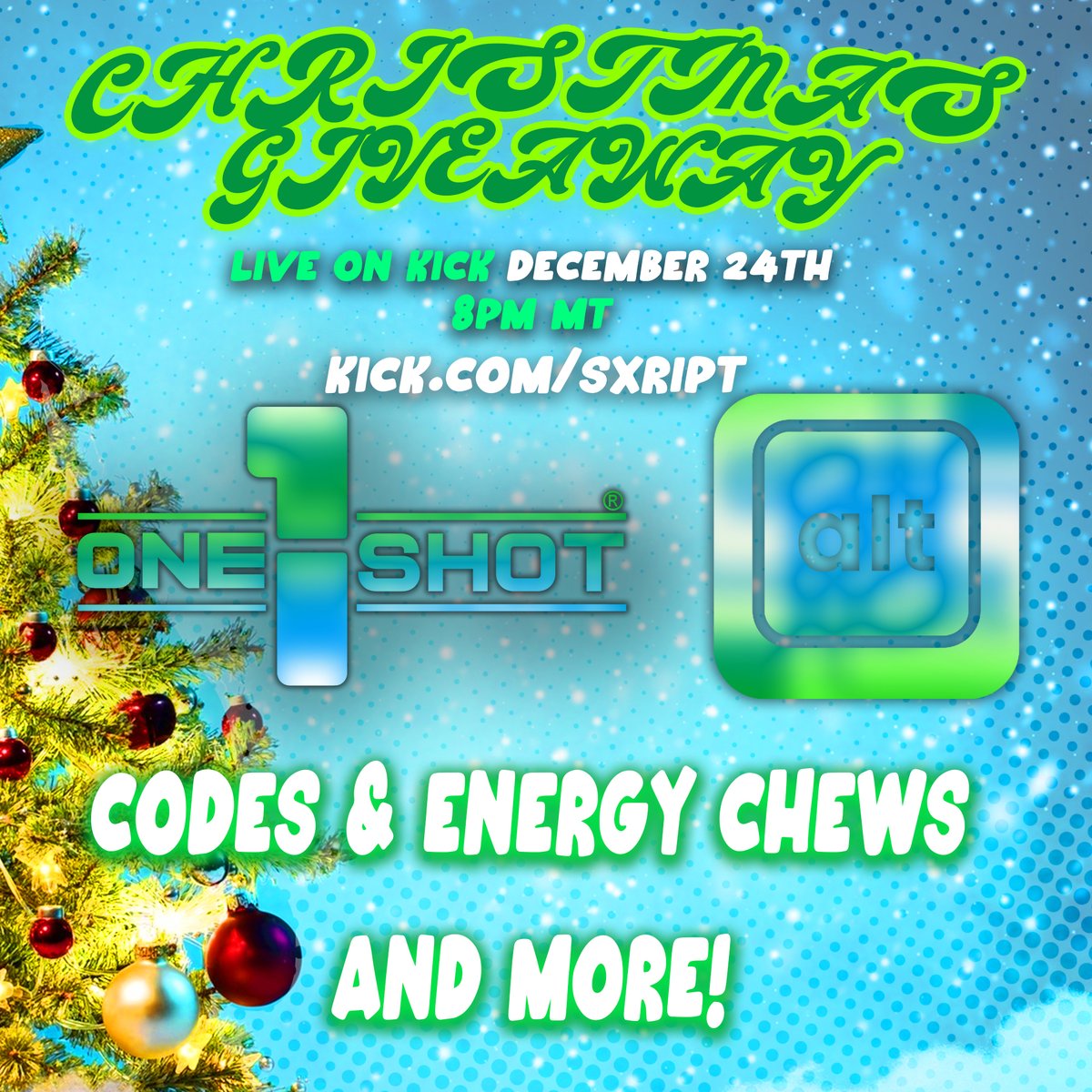 🔴 LIVE Christmas Event Giveaway! 🔴
Featuring: <a href="/1shotenergy/">1 Shot®</a> &amp; <a href="/altcustoms/">Alt Customs</a> 
 We will be giving away some items &amp; codes from One Shot &amp; Alt Customs 🎁

🎄 Date: December 24th 
Time : 8PM MT 

Rules:
- Must Be Active ✅
- Like &amp; Repost this post. 
- Reply &amp; Tag 2 Friends.
Follow