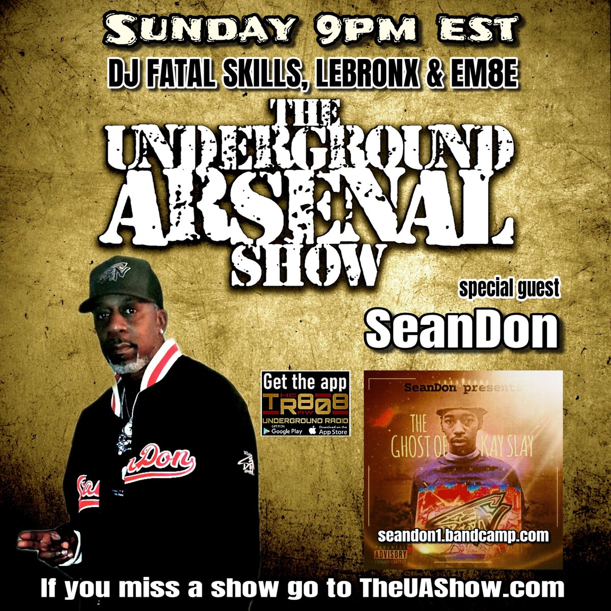 TheUAShowdotcom's tweet image. #Tunein 
Sunday 9pm EST
The Underground Arsenal Show w/ guest #SeanDon 
on @808_raw 
Get The Raw 808 app! 
If you miss a show go to TheUAShow.com
#theraw808 @FatalSkills @REALLEBRONX @the_music_man76