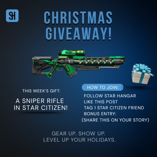 🎄 CHRISTMAS GIVEAWAY! 🎁
Win a Sniper Rifle in Star Citizen and strike with precision this holiday season! 🎯✨

This week’s gift is perfect for sharpshooters who love long-range dominance in the ‘verse.

How to Join:
1️⃣ Follow STAR HANGAR
2️⃣ Like this post ❤️
3️⃣ Tag 1 Star