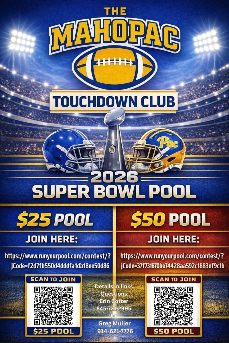 Mahopac_TDClub's tweet photo. 2026 Super Bowl Pool Fundraiser
Two ways to play — two separate pools! 💥 $25 Pool 👉 https://t.co/mt2aMu8z63
💥 $50 Pool 👉 https://t.co/icSoABW9aZ
💳 All payment details are included in the links. 📞 Questions?
Erin Cotter | 845-721-2995
Greg Muller | 914-621-7776

🎉 GO PAC!🏆 https://t.co/uEH1oRh3o4
