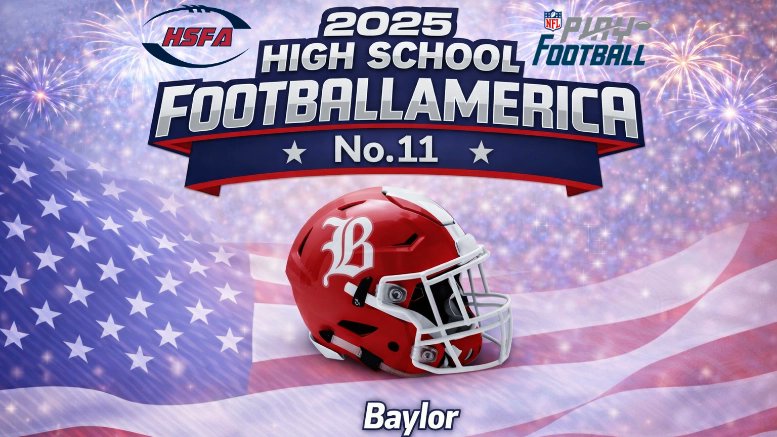 HSFBamerica's tweet photo. Congrats to Baylor (Tennessee) on being the No. 11 team in the final HSFA 300 powered by NFL Play Football.  

See the final HSFA 300 national rankings here -> https://t.co/mwv0KdBDQx #ThisIsHSFootball #playfootball

@baylorschool @BaylorSchoolFB .@ClayTravis https://t.co/Oy2gTbldwP