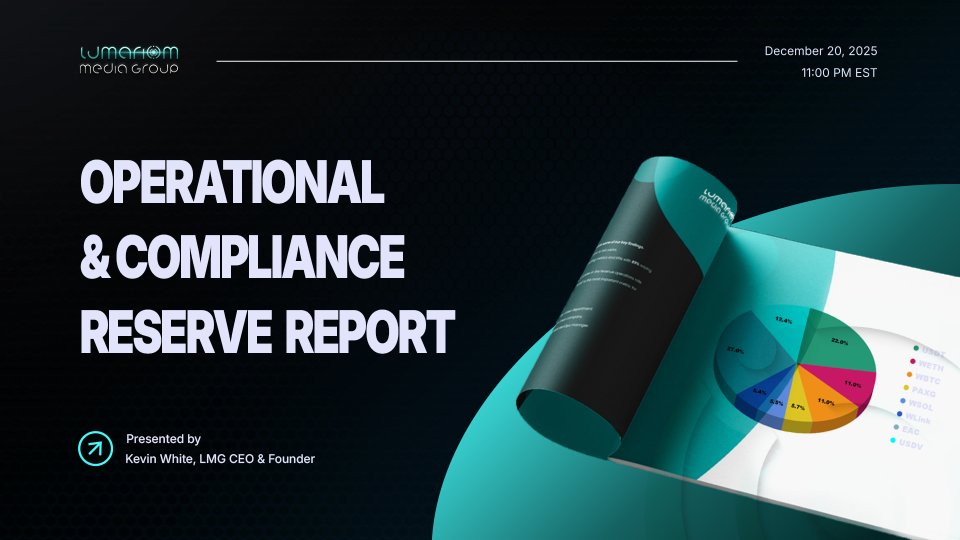 📢 LMG Operational &amp; Compliance Reserve Report (November 20 – December 20, 2025)    

View it here: lumariommediagroup.com/updates