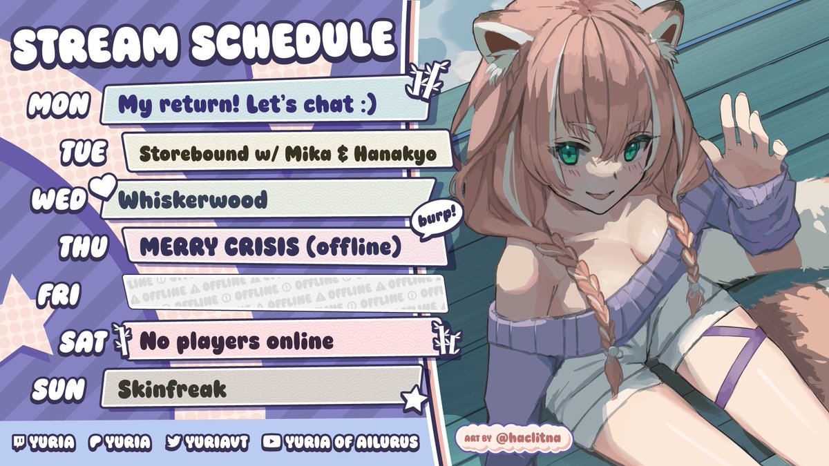 YuriaVT's tweet image. Schedule for this week!🎋