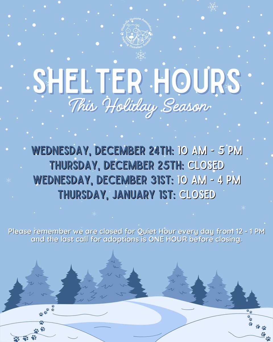nashvillehumane's tweet photo. Holiday Hours Reminder!❄️ Before you plan your visit or adoption trip, check our hours so you don’t miss out. There’s no better feeling than giving a shelter pet a loving home this season, so we hope you'll decide to visit Nashville Humane!🤍
#nashvilletn #nashvillehumane https://t.co/BETYmAwzAR