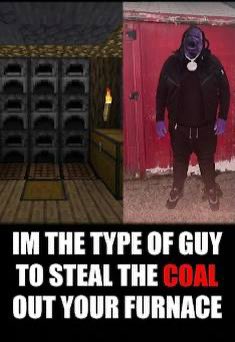 you choose…

your pawg or your coal lil nigga
