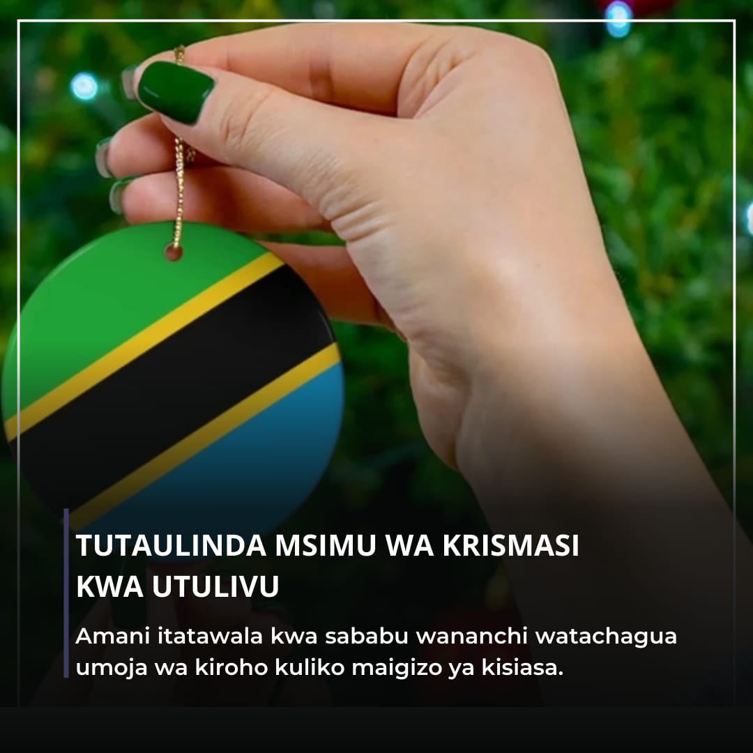 Respecting Christianity during Christmas is respecting millions of Tanzanians. Attempts to interfere with worship insult shared values and threaten coexistence. The people have responded with clarity and restraint. Imani Bila Taharuki #ChristmasWithoutChaos