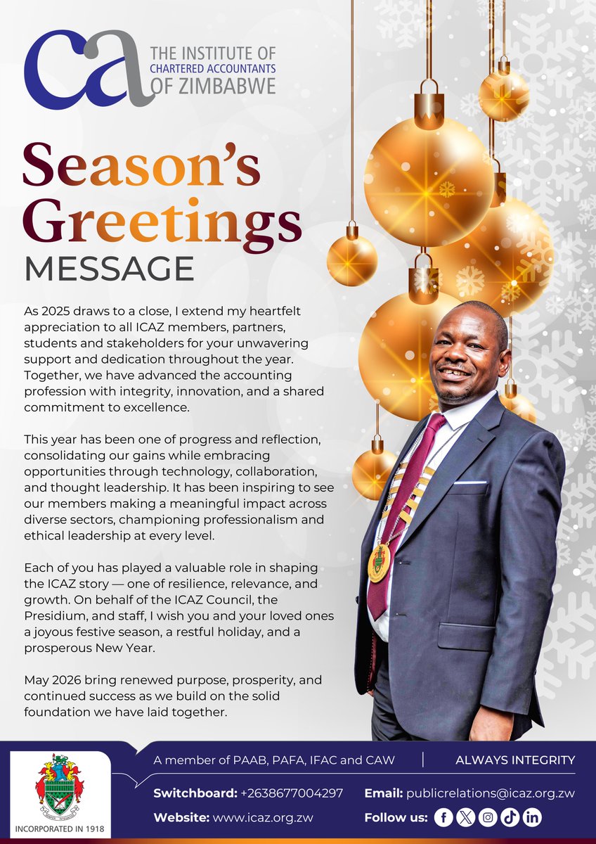 ICAZ_ZW's tweet photo. Seasons Greetings Message from the ICAZ President
#SeasonalGreetings #ICAZ #ProfessionalExcellence #Gratitude #LookingAhead https://t.co/gSTBwv3gfu