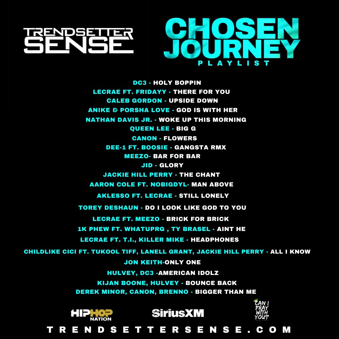 “Check out the Chosen Journey playlist on @hiphopnation @siriusxm 🔥”