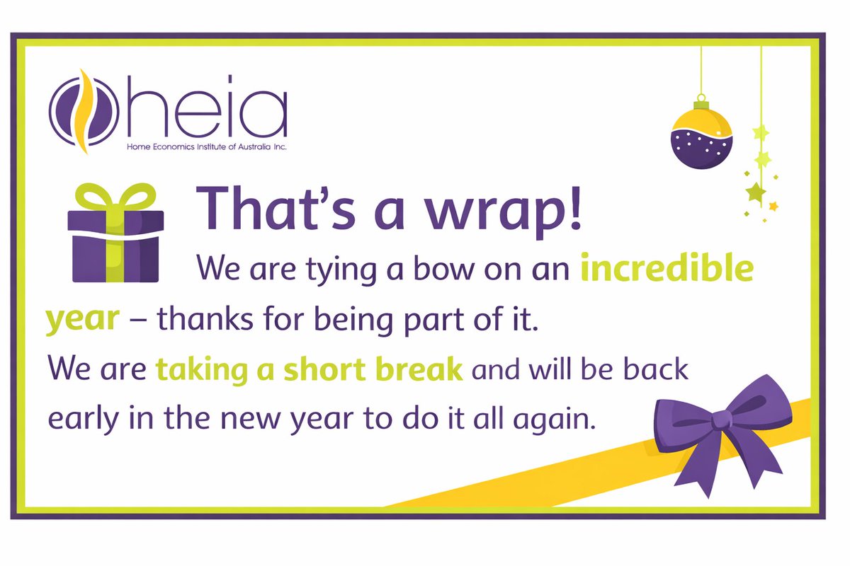 🎀 That’s a wrap for 2025!
Thank you to our wonderful HEIA members — you make our community thrive. 💜💛
HEIA is taking a short break and will return on 12 January 2026, ready for an exciting year ahead with lots in store! mailchi.mp/heia.com.au/ea…
#HEIA #HomeEconomics #wrapped