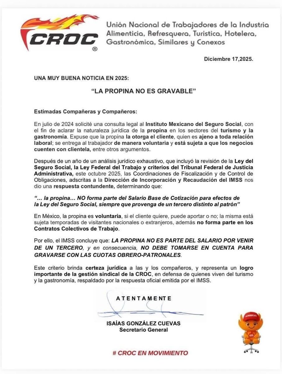 En México la propina es voluntaria, por lo que no es gravable, dice la CROC. 

La CROC informó que el IMSS determinó que la propina no es gravable, por lo que no se considera un ingreso sobre el cual se deba pagar impuestos, ni integra el salario base, dando certeza a