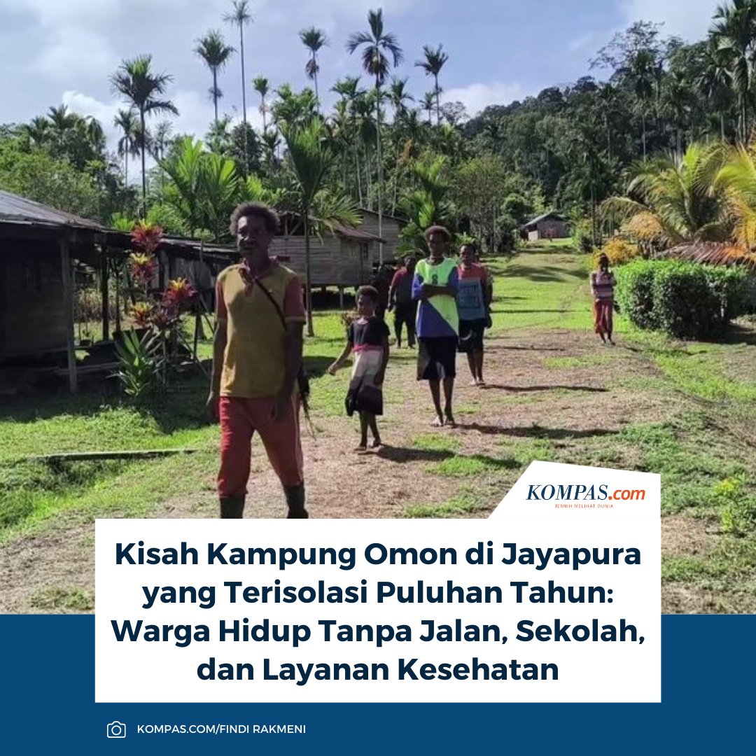 kompascom's tweet image. Letak Kampung Omon relatif dekat dengan pusat pemerintahan Kabupaten Jayapura. Namun ironisnya, hingga kini Kampung Omon masih hidup tanpa layanan dasar negara.

👉🏻Baca selengkapnya regional.kompas.com/read/2025/12/2…

~AM #Kesehatan #Sekolah #Jayapura