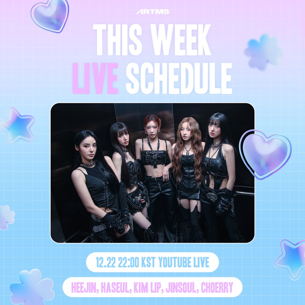 official_artms's tweet photo. ARTMS
This Week’s Live Schedule

YouTube Live (Early Christmas Live🎄)
🗓️ 12.22 22:00 KST
💖 ARTMS
🔗 https://t.co/Q5BOEdQME0

#ARTMS #OURII
#HeeJin #희진 #HaSeul #하슬 #KimLip #김립 #JinSoul #진솔 #Choerry #최리 https://t.co/f6hF06e627
