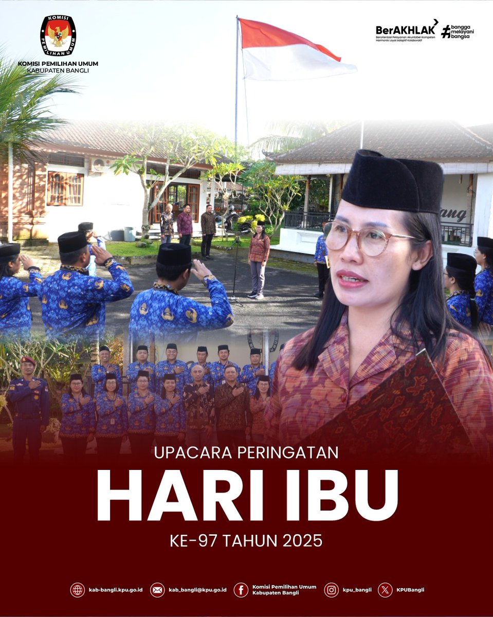 KPU Kabupaten Bangli melaksanakan Upacara Peringatan Hari Ibu ke-97 pada Senin, 22 Desember 2025, bertempat di Halaman Kantor KPU Kabupaten Bangli. Peringatan tahun ini mengusung tema nasional: “Perempuan Berdaya dan Berkarya, Menuju Indonesia Emas 2045.”

#HariIbu2025