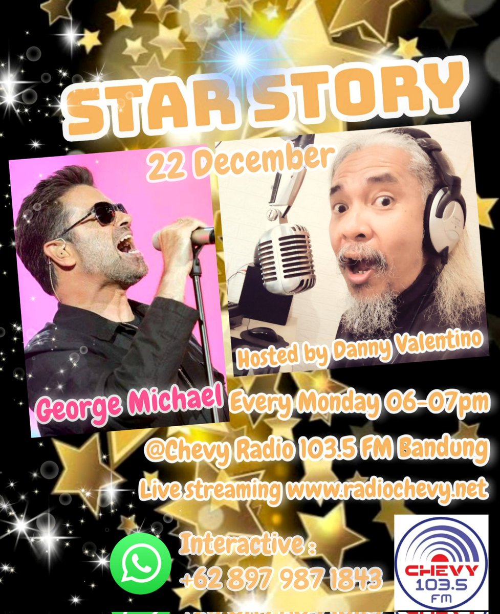 "STAR STORY" Monday 22 December 06-07pm ⭐ GEORGE MICHAEL ⭐
Live audio streaming radiochevy.net 📲📲
Listen @ Chevy Radio 103.5 FM #Bandung 📻🎶😊
#georgemichael #popmusic #grammy