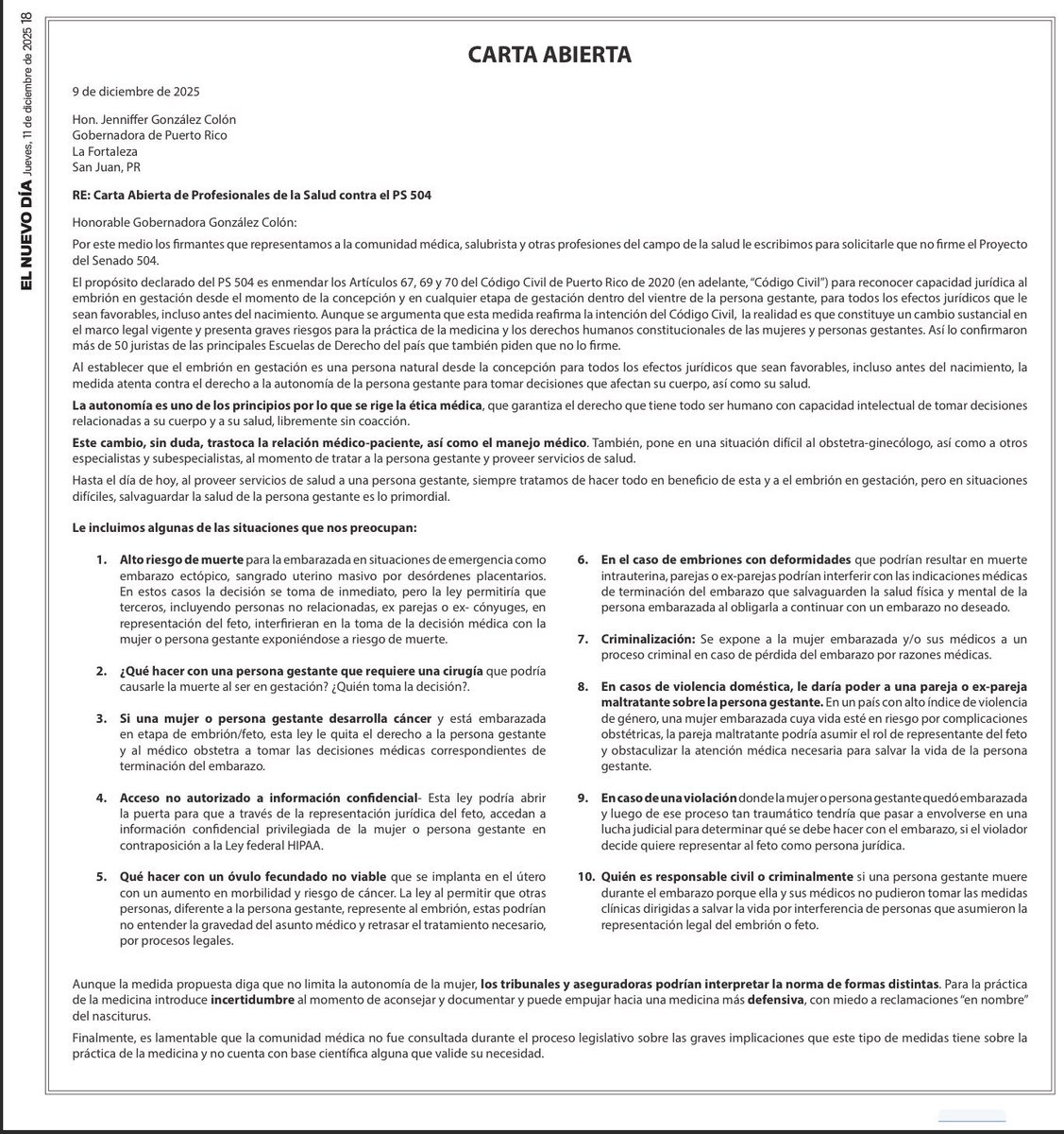 Bonita_Radio's tweet photo. Unos 200 ginecólogos obstetras, otros 120 profesionales de la salud, asi como juristas expertos incluidos académicos de dos Escuelas de Derecho, fueron parte de los que pidieron a la gobernadora que vetara el proyecto que da personalidad jurídica al no nacido porque, entre otras, expone a las mujeres embarazadas y a sus médicos a:
🤰🏽 👨🏽‍🔬Criminalización: un proceso criminal en caso de pérdida del embarazo por razones médicas.

🤰🏽🤰Alto riesgo de muerte en situaciones de emergencia como embarazo ectópico, sangrado uterino masivo por desórdenes placentarios.
La decisión no se podría tomar de inmediato, pues permitiría que terceros, incluyendo personas no relacionadas, ex parejas o ex- cónyuges, en representación del feto, interfirieran en la toma de la decisión médica con la mujer o persona gestante exponiéndose a riesgo de muerte.

🤰🏽🫄👩🏽‍🔬Si una mujer o persona gestante desarrolla cáncer y está embarazada en etapa de embrión/feto, la ley quita el derecho a la persona gestante y al médico obstetra a tomar las decisiones médicas correspondientes de terminación del embarazo.
#retroceso #derechos #mujeres