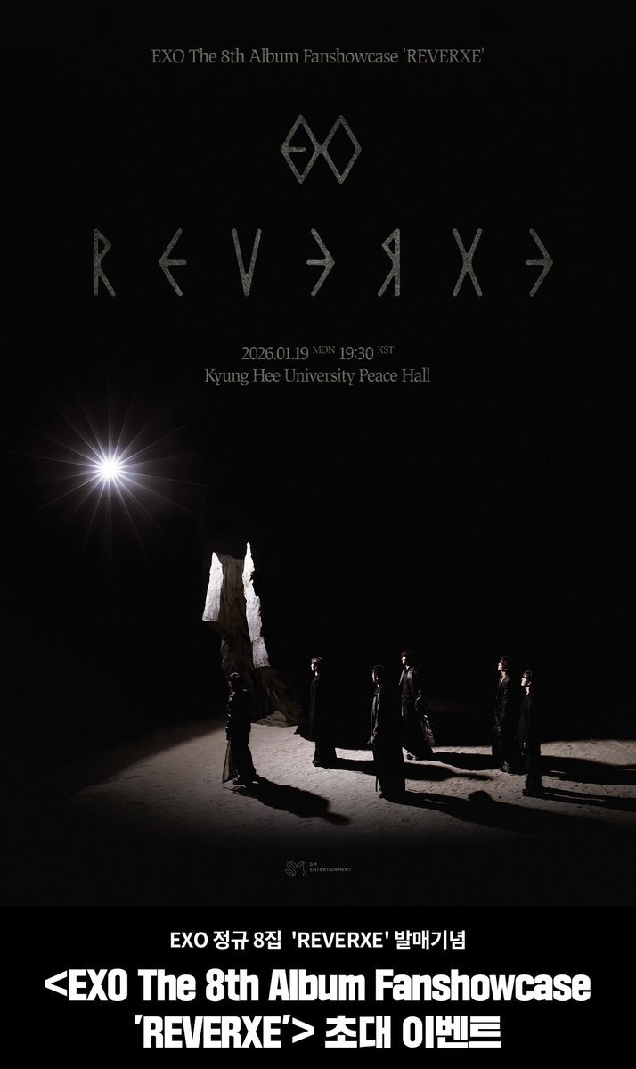 <EXO The 8th Album Fanshowcase 'REVERXE'> 초대 이벤트 구매 링크

🗓️ 응모기간 : 2025.12.22.(월)~2025.12.26. 23:59(KST)

🔗 kr.ktown4u.com/eventinfo?eve_…

✅ ktown4u 온라인 몰에서 구매 결제 완료한 고객중 총1,500명 추첨
(2025.12.29.(월) 18:00(KST) 이후 ktown4u 홈페이지 내 공지)

🔹 구매