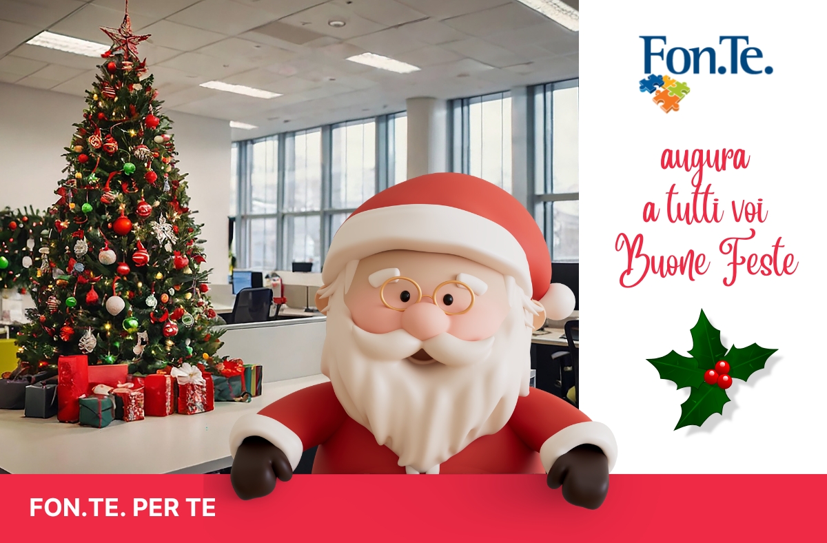 Cari aderenti e aziende associate, 
Fondo Fon.Te. vi augura  Buon Natale e un Felice 2026!
 
In occasione delle festività  gli uffici e il contact center del Fondo resteranno chiusi dal 23 dicembre 2025  al 5 gennaio 2026. 
Le normali attività riprenderanno mercoledì 7 gennaio.