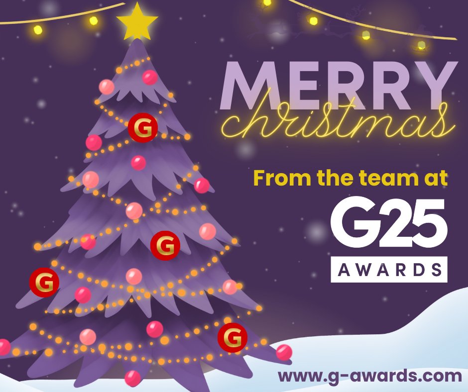 G_Awards's tweet photo. Wishing you all Merry Christmas!

With thanks to our sponsors, supporters, judges and entrants for making #G25Awards a great event again this year. 

A date for your 2026 diary - the G26 Awards will take place on Friday 27 November 2026. https://t.co/nhFMUhGhpl